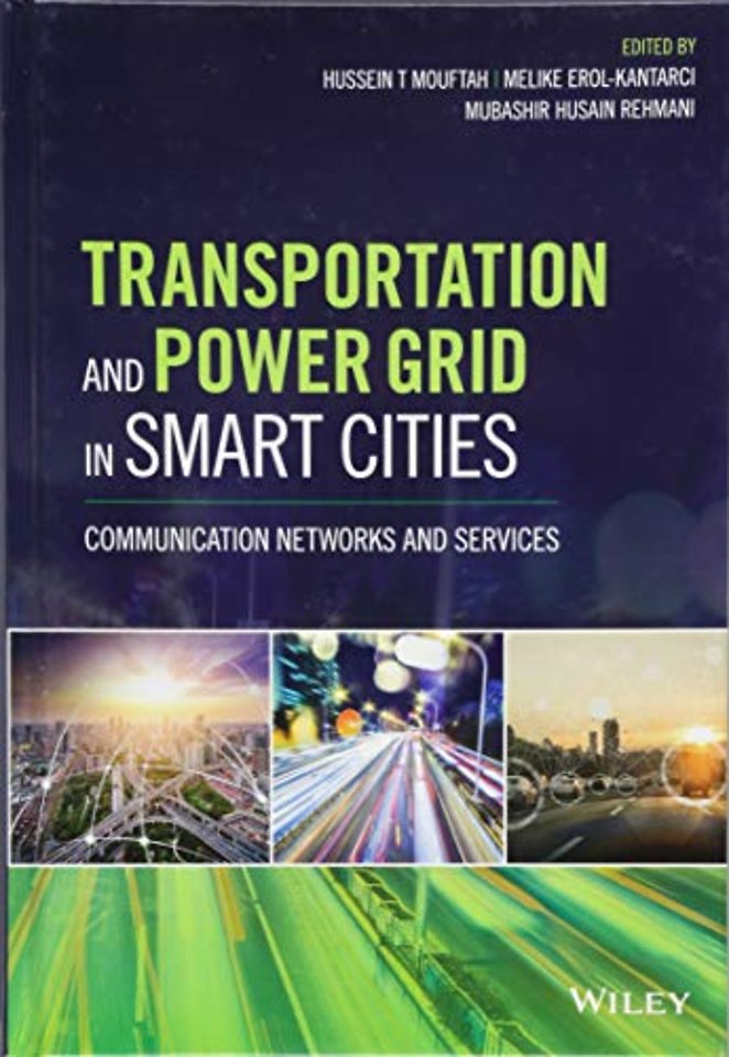 Transportation and Power Grid in Smart Cities