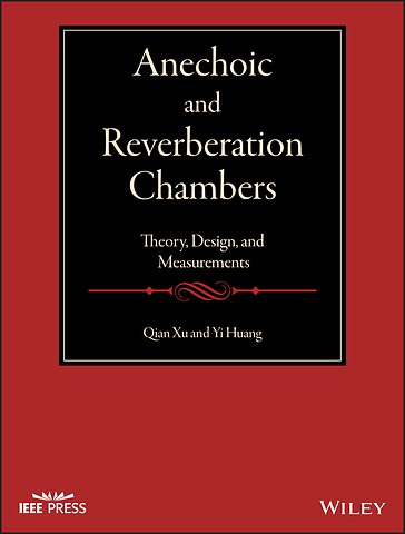 Anechoic and Reverberation Chambers