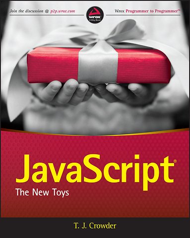 JavaScript – The New Toys