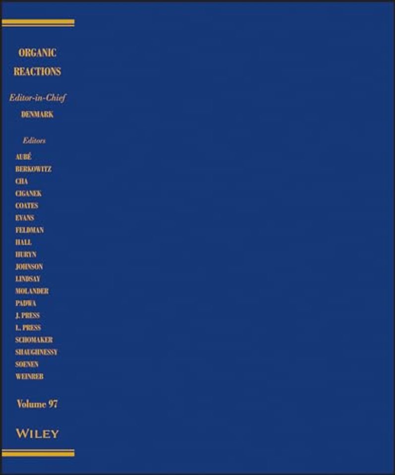 Organic Reactions, Volume 97