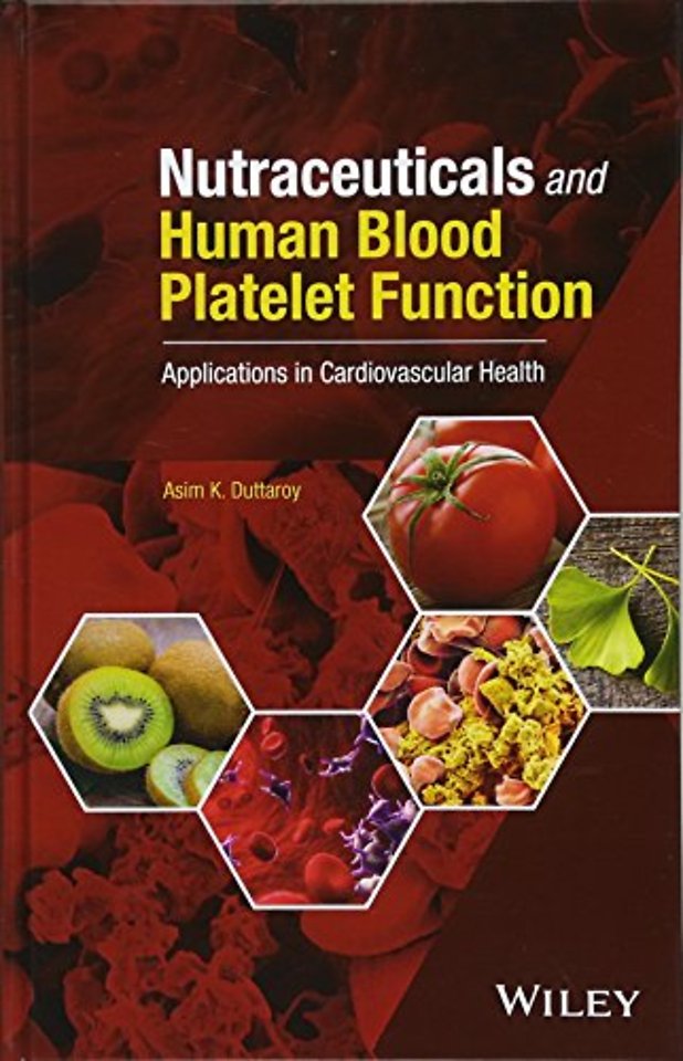 Nutraceuticals and Human Blood Platelet Function