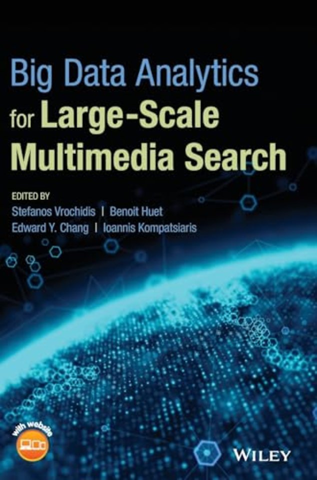 Big Data Analytics for Large-Scale Multimedia Search