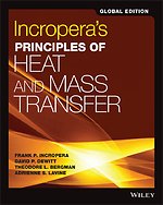 Incropera′s Principle of Heat and Mass Transfer, 8 th Edition Global Edition