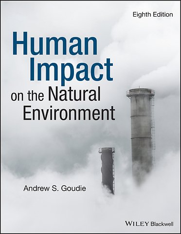 The Human Impact on the Natural Environment