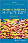 Qualitative Research in Health Care Qualitative Research in Health Care