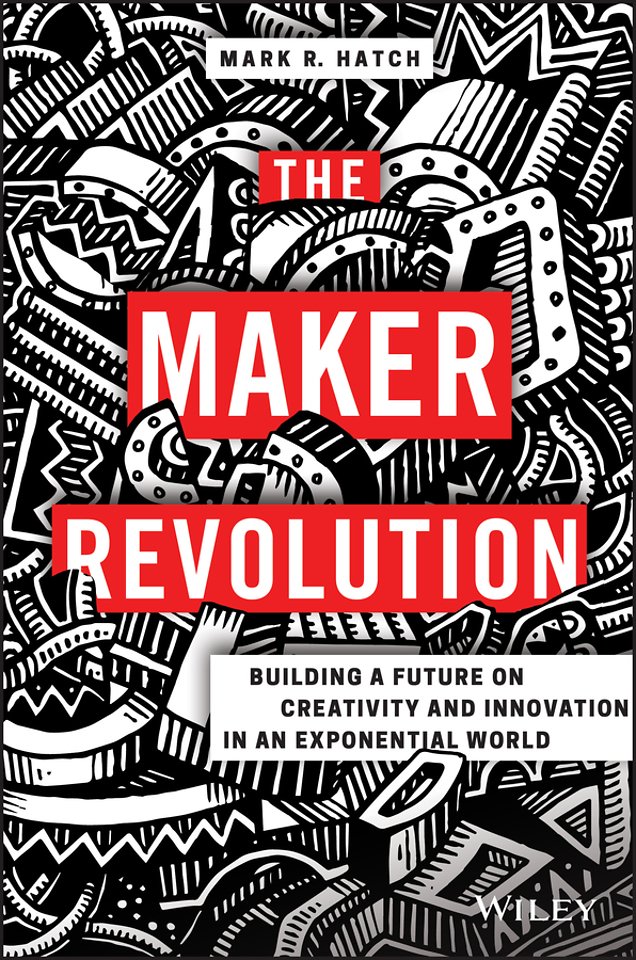 The Maker Revolution