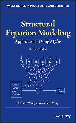 Structural Equation Modeling – Applications Using Mplus 2e
