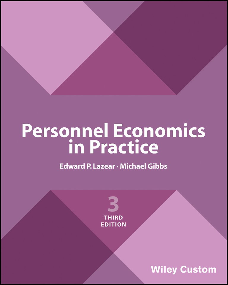 Personnel Economics in Practice, Third Edition