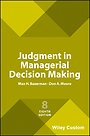 Judgment in Managerial Decision Making