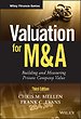 Valuation for M&A, Third Edition – Building and Measuring Private Company Value