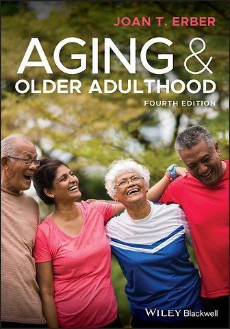 Aging and Older Adulthood, 4th Edition