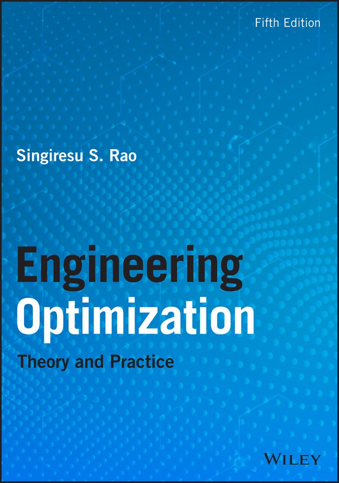 Engineering Optimization – Theory and Practice, Fifth Edition