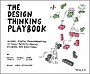 Design Thinking Playbook Design Thinking Playbook