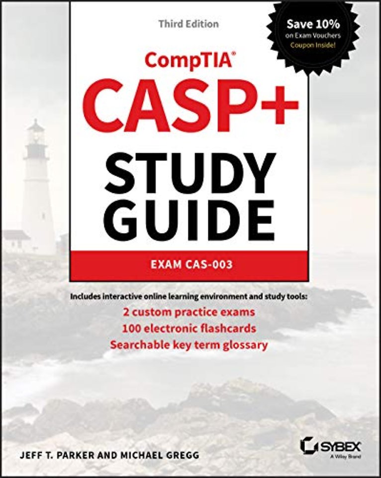 CASP+ CompTIA Advanced Security Practitioner Study Guide – Exam CAS–003, Third Edition