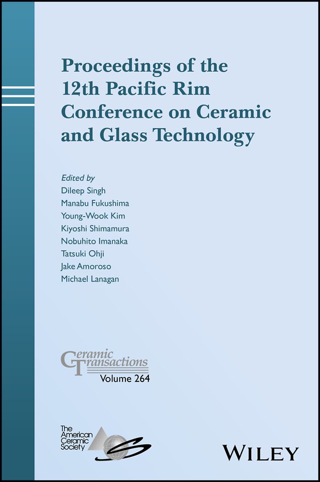 Proceedings of the 12th Pacific Rim Conference on Ceramic and Glass Technology