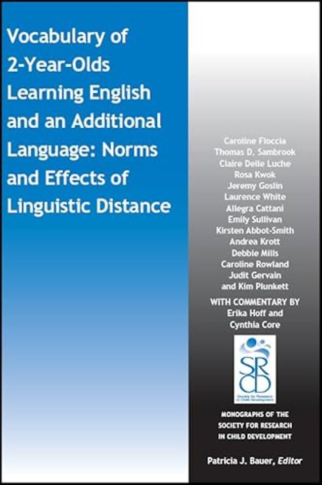 Vocabulary of 2-Year-Olds Learning English and an Additional Language: Norms and Effects of Linguistic Distance