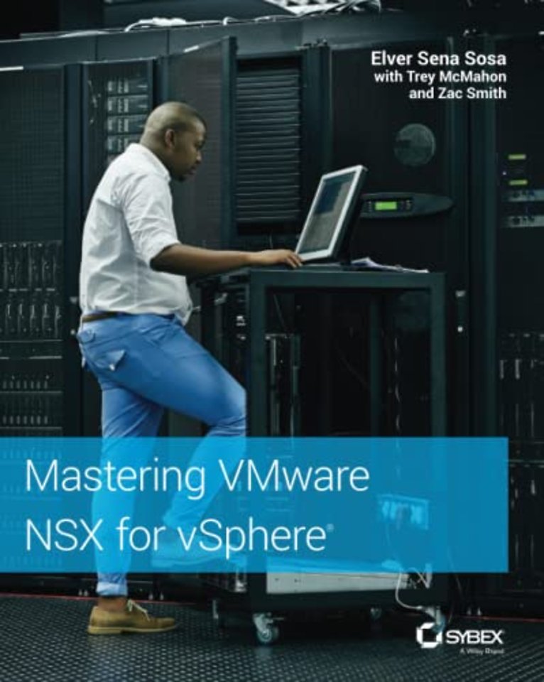 Mastering VMware NSX for vSphere