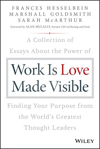 Work is Love Made Visible