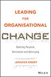 Leading for Organisational Change Leading for Organisational Change