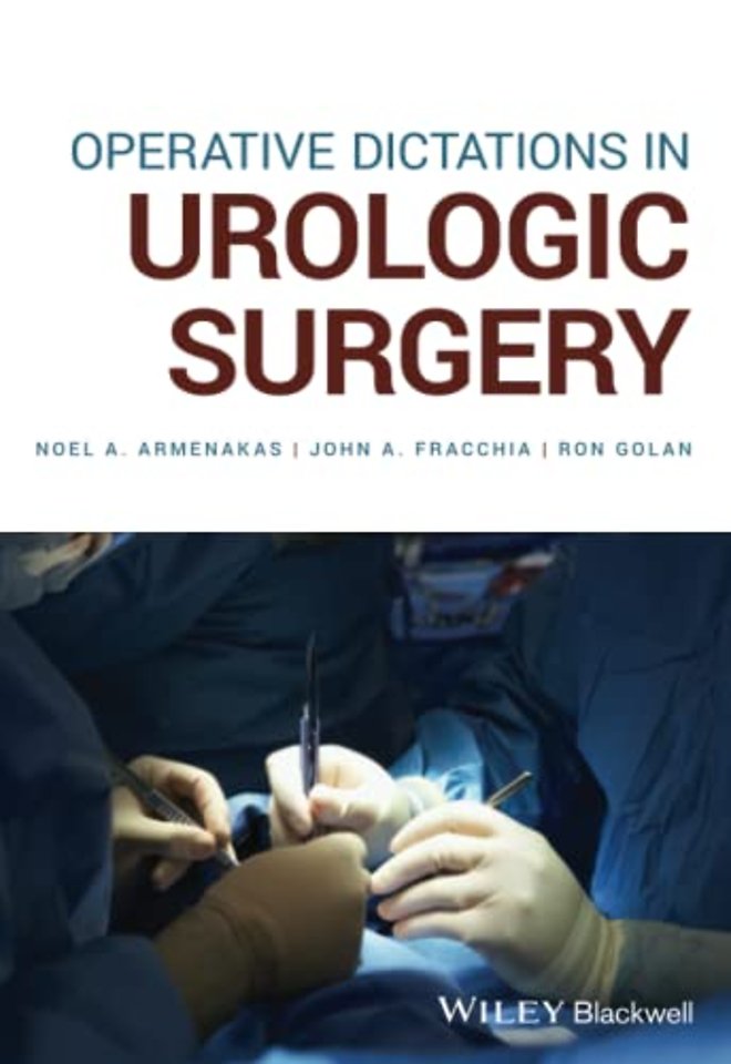 Operative Dictations in Urologic Surgery