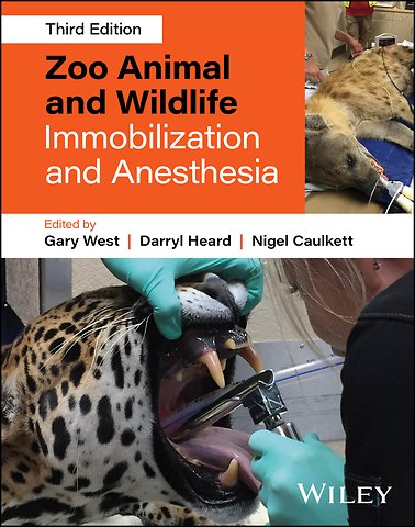 Zoo Animal and Wildlife Immobilization and Anesthe sia