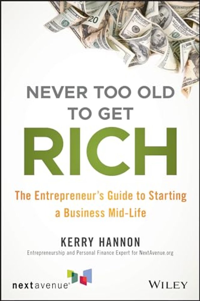 Never Too Old to Get Rich