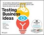 Testing Business Ideas Testing Business Ideas