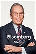 Bloomberg by Bloomberg, Revised and Updated Bloomberg by Bloomberg, Revised and Updated