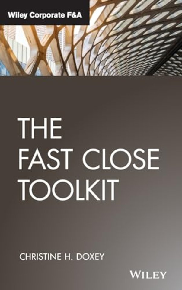 The Fast Close Toolkit