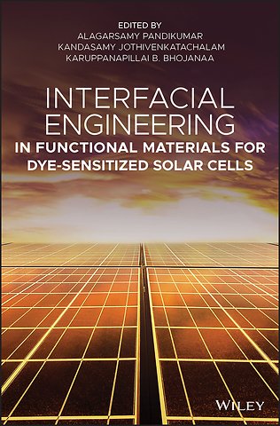Interfacial Engineering in Functional Materials for Dye-Sensitized Solar Cells