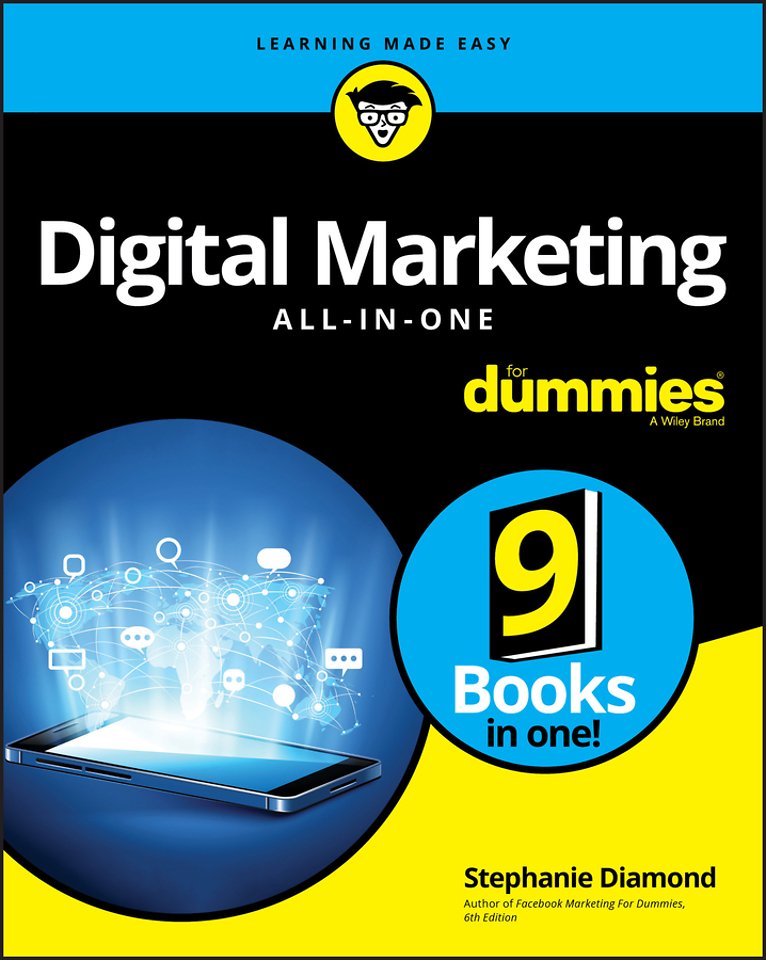 Digital Marketing All–In–One For Dummies