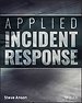 Applied Incident Response Applied Incident Response