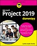Microsoft Project 2019 For Dummies Microsoft Project 2019 For Dummies