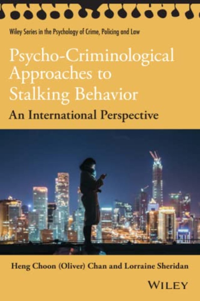 Psycho–Criminological Approaches to Stalking Behavior