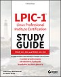 LPIC-1 Linux Professional Institute Certification Study Guide