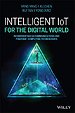 Intelligent IoT for the Digital World