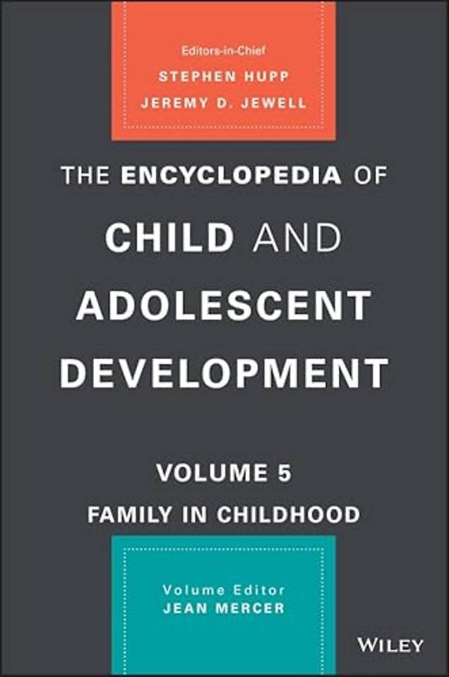 The Encyclopedia of Child and Adolescent Development
