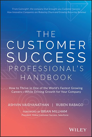 The Customer Success Professional′s Handbook