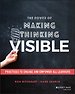 The Power of Making Thinking Visible