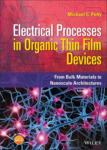 Electrical Processes in Organic Thin Film Devices