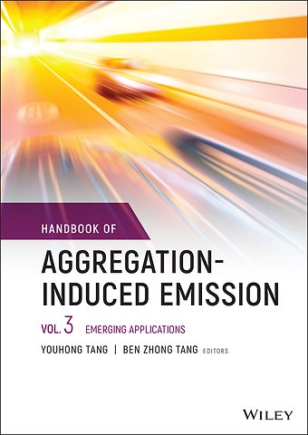 Handbook of Aggregation-Induced Emission, Volume 3