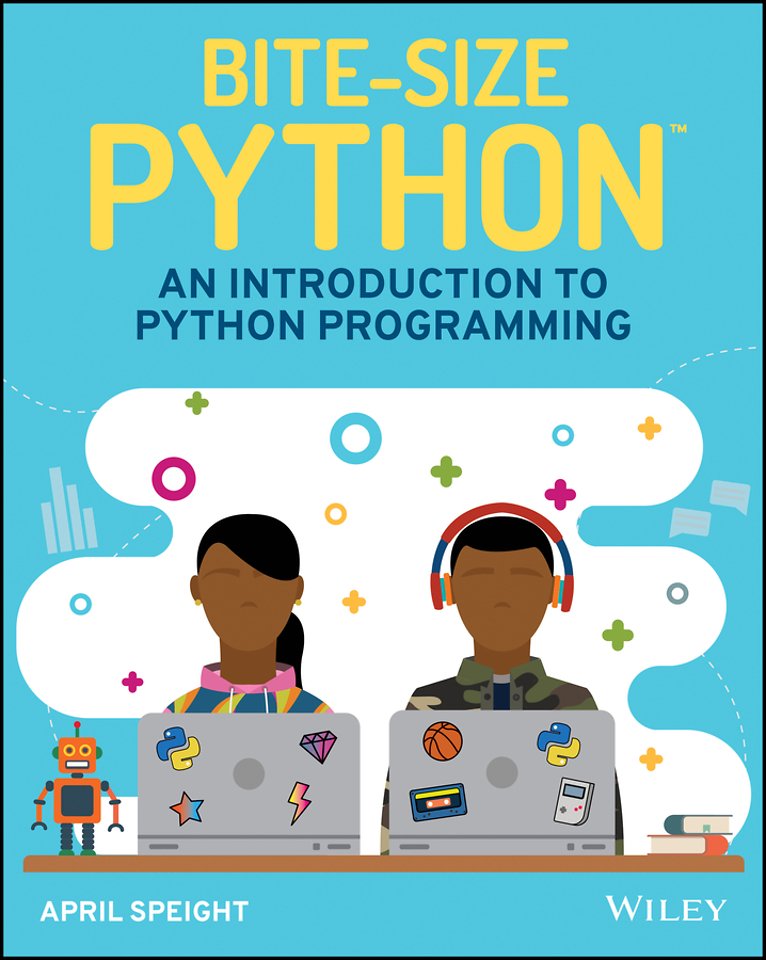 Bite–Size Python – An Introduction to Python Programming