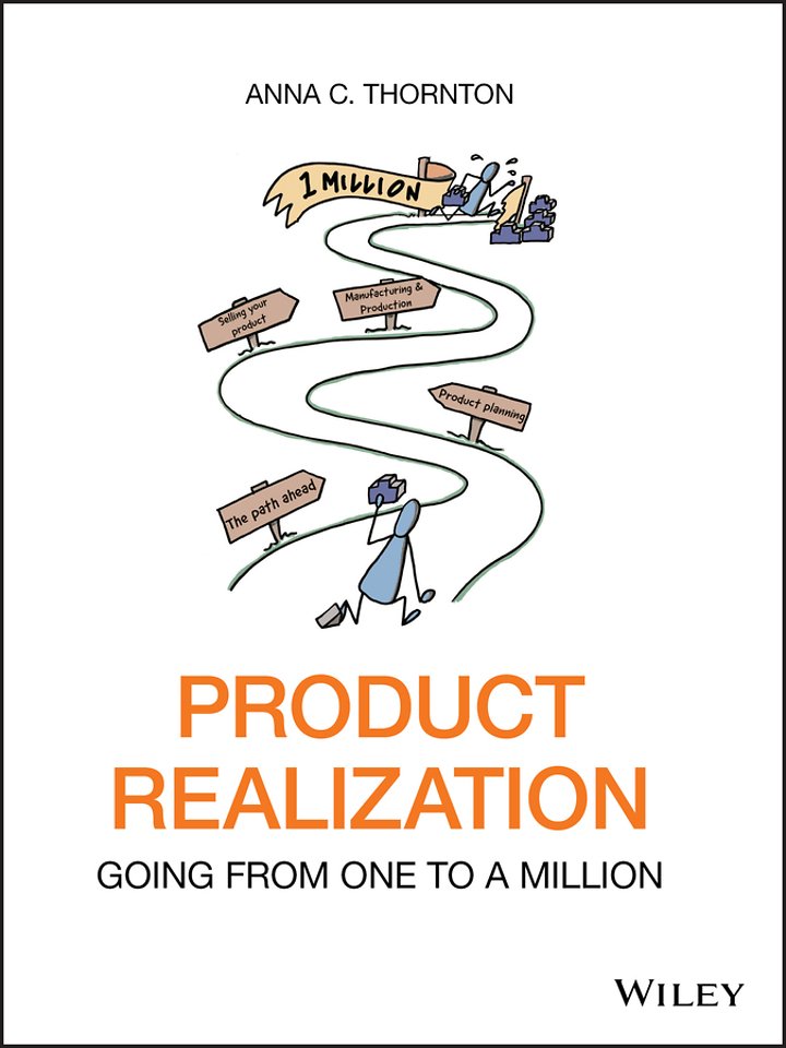 Product Realization – Going from One to a Million