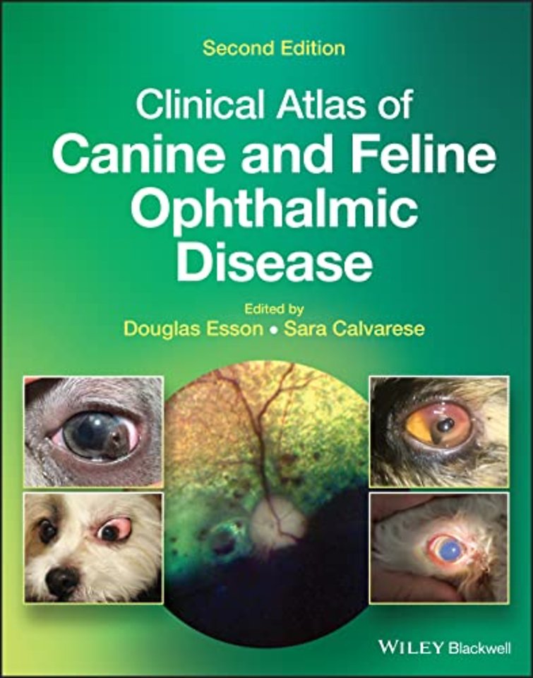 Clinical Atlas of Canine and Feline Ophthalmic Dis ease