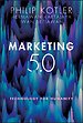 Marketing 5.0 Marketing 5.0