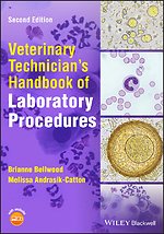 Veterinary Technician′s Handbook of Laboratory Procedures
