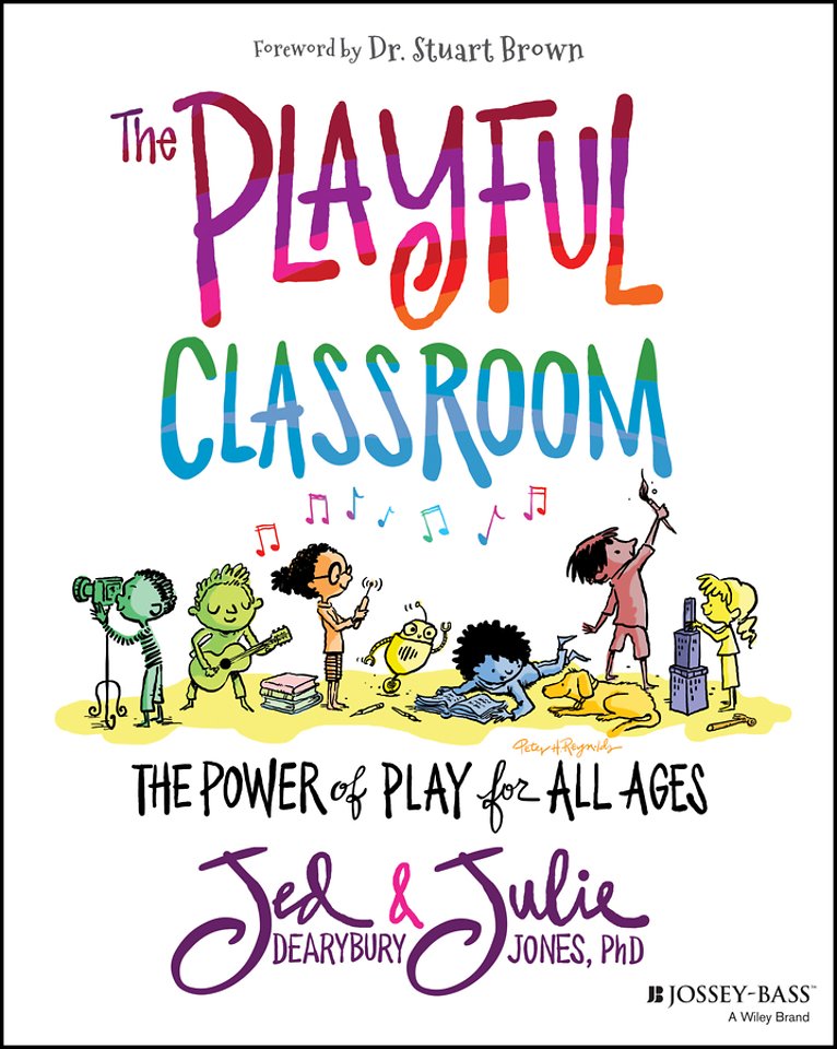 The Playful Classroom – The Power of Play for All Ages