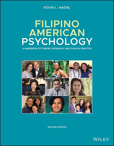 Filipino American Psychology – A Handbook of Theory, Research, and Clinical Practice, 2nd Edition
