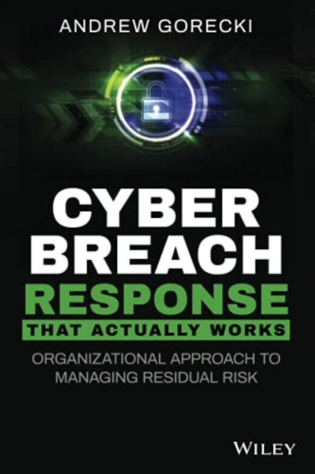Cyber Breach Response That Actually Works