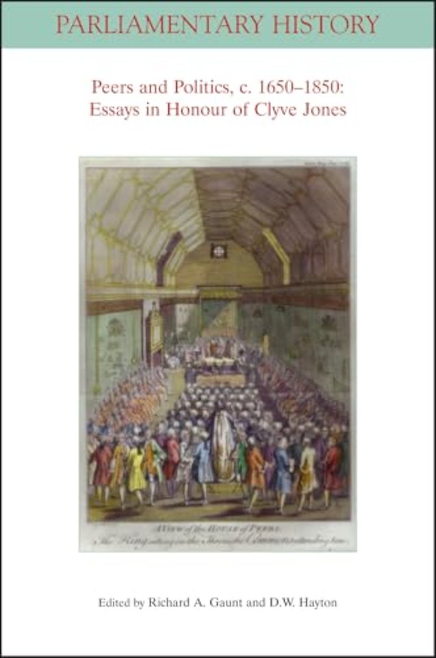Peers and Politics, c. 1650 - 1850